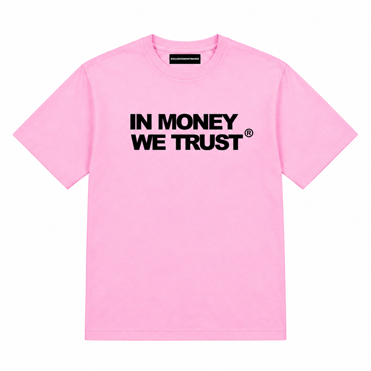 IN MONEY WE TRUST Pink